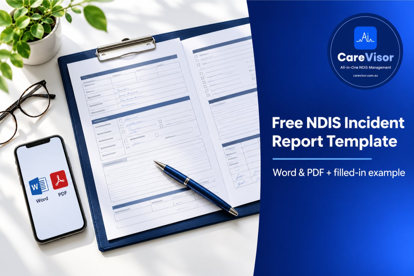 Free NDIS Incident Report Template (With a Filled-In Example)